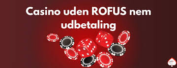 Bedste Velkomstbonus Casino uden ROFUS Bedste Velkomstbonus Casino uden ROFUS